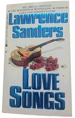 Love Songs Lawrence Sanders 1989 Berkley Edition Vintage Paperback Novel